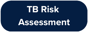 TB Risk  Assessment Form Link