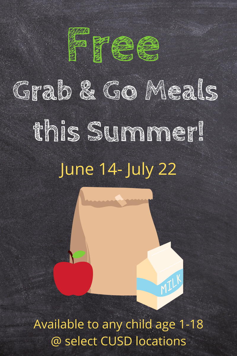 free grab & go meals this summer june 14 - july 22. Available to any child age 1-18 at select CUSD locations