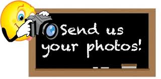 Send Us Your Photos
