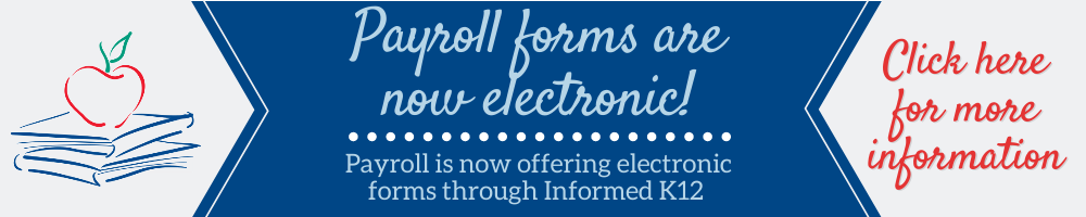 Payroll Forms Are Now Electronic!