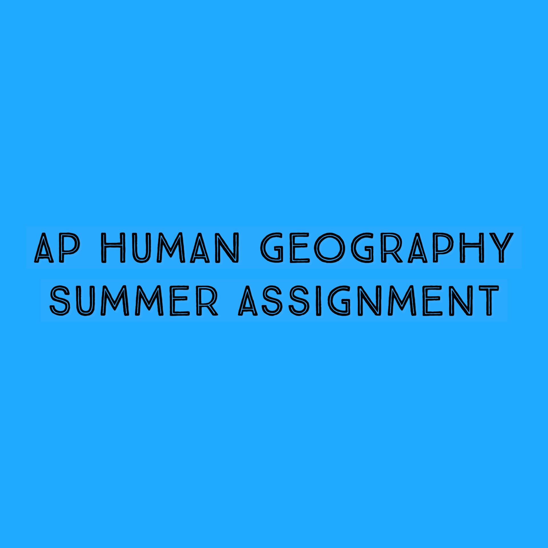 Summer Assignments (AP and Honors)