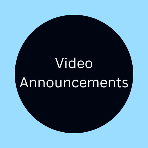 Video Announcements