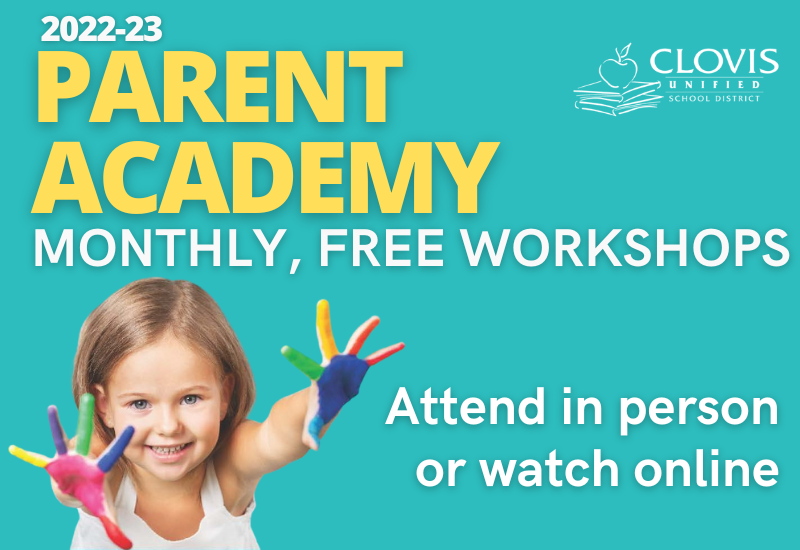 2022-23 Parent Academy - Monthly, free workshops. Attend in person or watch online.