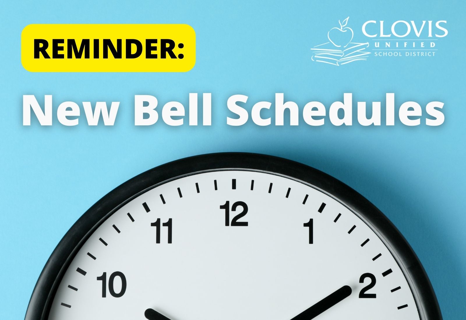 Reminder: New Bell Schedules