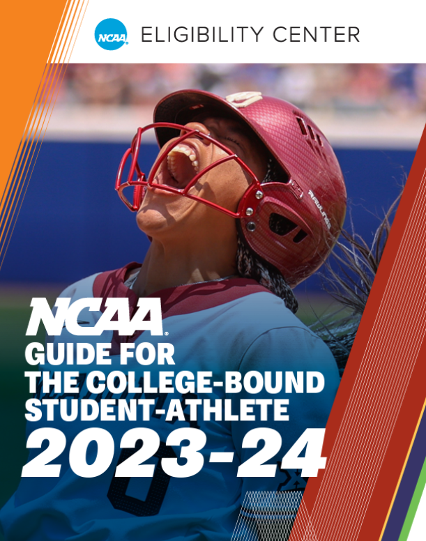 NCAA Guide for the College Bound Athlete