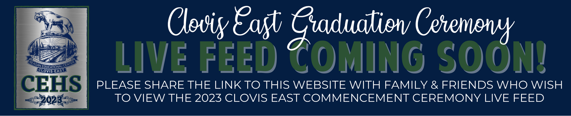 Clovis East Graduation Livestream Video: click here to watch.